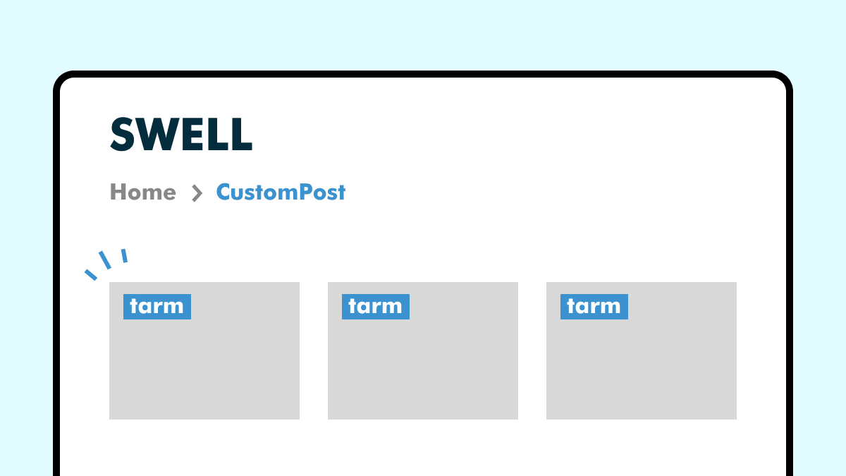 【SWELL】カスタム投稿タイプでサムネ上にタームラベルを表示する方法